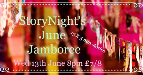 StoryNight June Jamboree Wed 13th June